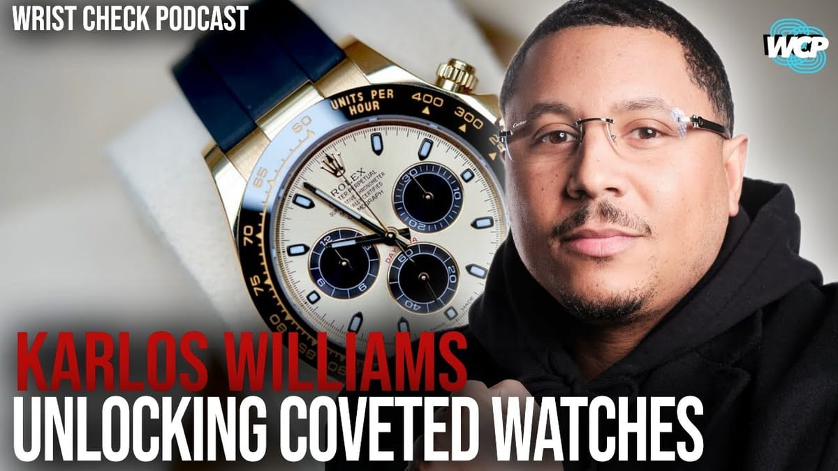 Unlocking Coveted Watches: Karlos Williams talks watch collecting and community