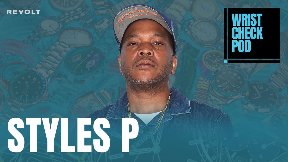Styles P on Hip-Hop, Horology, and the Art of Time